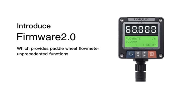 เฟิร์มแวร์ 2.0 สำหรับเครื่องวัดอัตราการไหลแบบพายหมุนจาก LORRIC