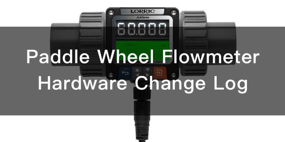 Hardware change log of FP-AS510 paddle wheel flowmeter